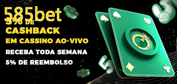 Promoções do cassino ao Vivo 585bet